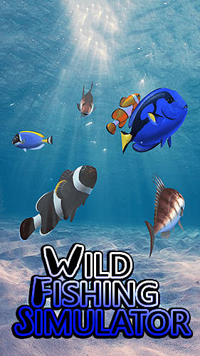Ladda ner Wild fishing simulator: Android  spel till mobilen och surfplatta.