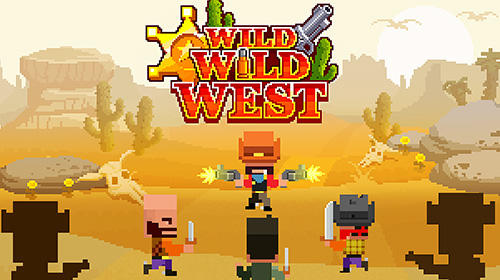 Ladda ner Wild wild West: Android Pixel art spel till mobilen och surfplatta.