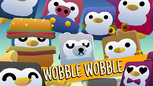Ladda ner Wobble wobble: Penguins: Android For kids spel till mobilen och surfplatta.