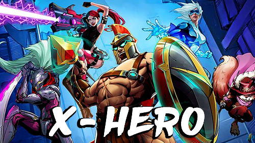 Ladda ner X-Hero: Android  spel till mobilen och surfplatta.