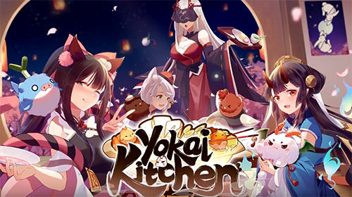 Ladda ner Yokai kitchen: Anime restaurant manage på Android 4.4 gratis.