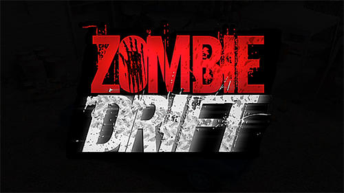 Ladda ner Zombie drift: Android Cars spel till mobilen och surfplatta.
