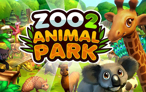 Ladda ner Zoo 2: Animal park: Android Management spel till mobilen och surfplatta.
