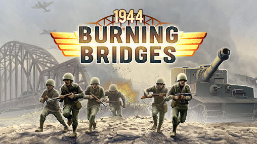 Ladda ner 1944: Burning bridges på Android 4.0.3 gratis.