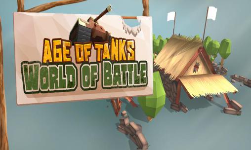 Ladda ner Age of tanks: World of battle: Android 3D spel till mobilen och surfplatta.