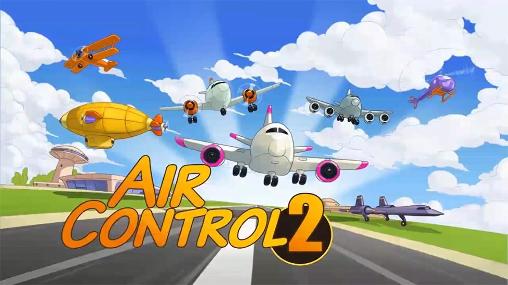 Ladda ner Air control 2: Android Multiplayer spel till mobilen och surfplatta.