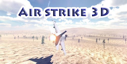 Ladda ner Air strike 3D på Android 4.2.2 gratis.