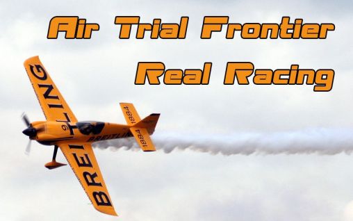 Ladda ner Air trial frontier real racing på Android 4.3 gratis.