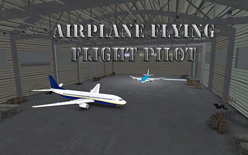 Ladda ner Airplane flying flight pilot: Android Flight simulator spel till mobilen och surfplatta.