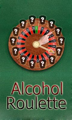 Ladda ner Alcohol Roulette: Android Simulering spel till mobilen och surfplatta.