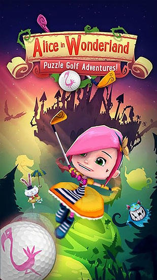 Ladda ner Alice in Wonderland: Puzzle golf adventures!: Android Puzzle spel till mobilen och surfplatta.