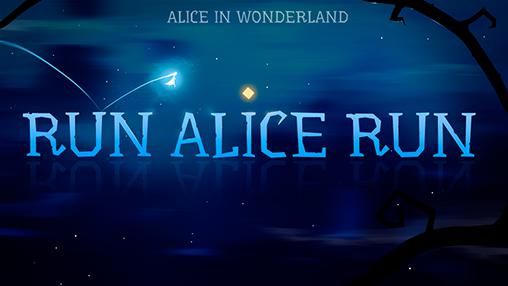Ladda ner Alice in Wonderland: Run Alice run: Android Runner spel till mobilen och surfplatta.