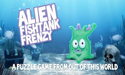 Ladda ner Alien Fishtank Frenzy: Android Logikspel spel till mobilen och surfplatta.