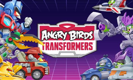 Ladda ner Angry birds: Transformers på Android 4.0 gratis.