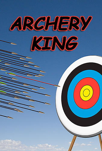 Ladda ner Archery king: Android Shooting spel till mobilen och surfplatta.