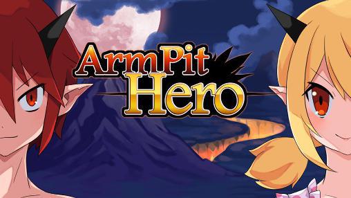 Ladda ner Armpit hero: King of hell på Android 4.1 gratis.