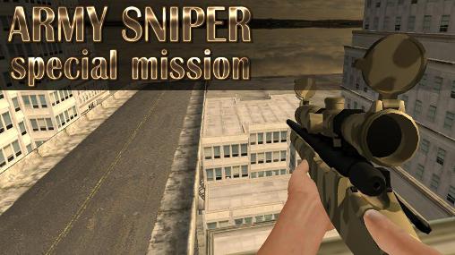 Ladda ner Army sniper: Special mission: Android Sniper spel till mobilen och surfplatta.