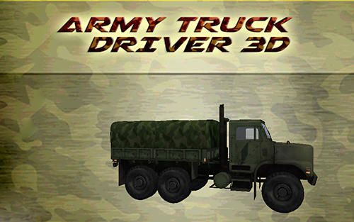 Ladda ner Army truck driver 3D: Android  spel till mobilen och surfplatta.