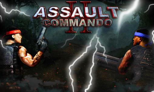 Ladda ner Assault commando 2: Android Third-person shooter spel till mobilen och surfplatta.