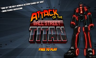 Ladda ner Attack of the Wall St. Titan på Android 2.1 gratis.