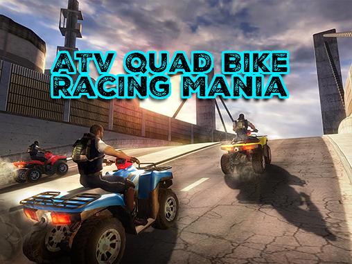 Ladda ner ATV quad bike racing mania: Android  spel till mobilen och surfplatta.