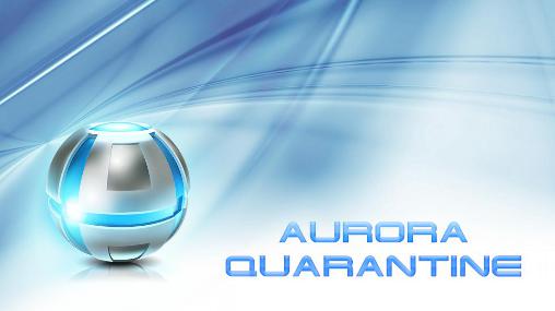 Ladda ner Aurora: Quarantine: Android Puzzle spel till mobilen och surfplatta.