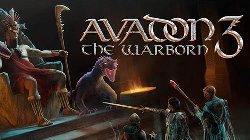 Ladda ner Avadon 3: The warborn: Android Coming soon spel till mobilen och surfplatta.