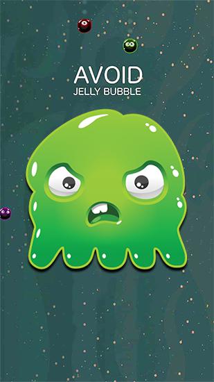 Ladda ner Avoid: Jelly bubble på Android 4.1 gratis.