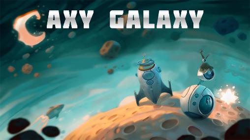 Ladda ner Axy galaxy: Android Touchscreen spel till mobilen och surfplatta.