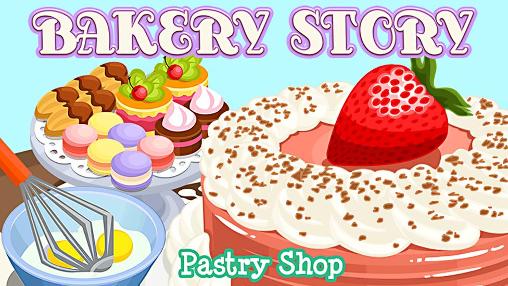 Ladda ner Bakery story: Pastry shop: Android Online spel till mobilen och surfplatta.
