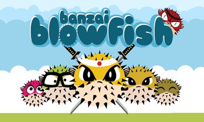 Ladda ner Banzai Blowfish: Android Arkadspel spel till mobilen och surfplatta.