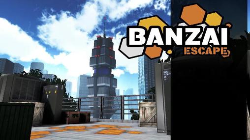 Ladda ner Banzai: Escape på Android 4.0.3 gratis.