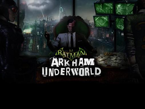 Ladda ner Batman: Arkham underworld: Android Coming soon spel till mobilen och surfplatta.