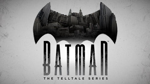 Ladda ner Batman - The Telltale Series: Android Coming soon spel till mobilen och surfplatta.