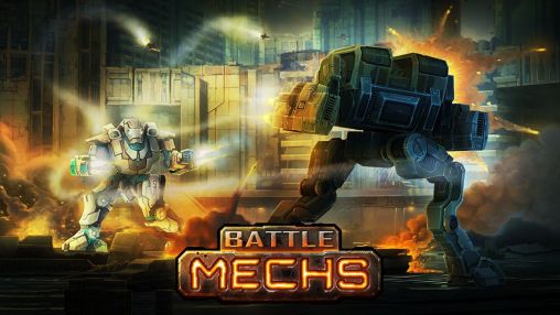 Ladda ner Battle mechs: Android-spel till mobilen och surfplatta.