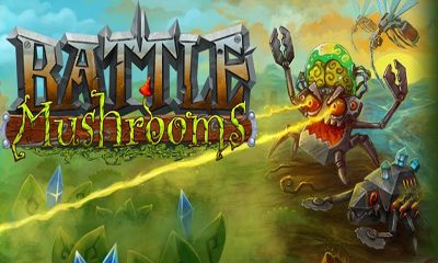 Ladda ner Battle Mushrooms: Android Strategispel spel till mobilen och surfplatta.