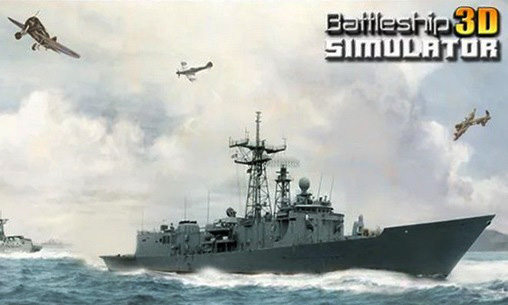 Ladda ner Battleship 3D: Simulator: Android-spel till mobilen och surfplatta.