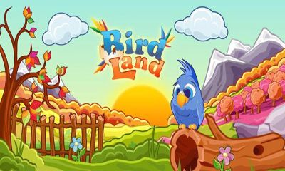 Ladda ner Bird Land: Android Simulering spel till mobilen och surfplatta.