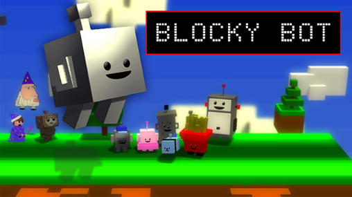 Ladda ner Blocky bot: Android Coming soon spel till mobilen och surfplatta.