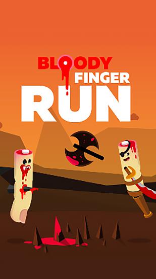 Ladda ner Bloody finger run: Android Runner spel till mobilen och surfplatta.