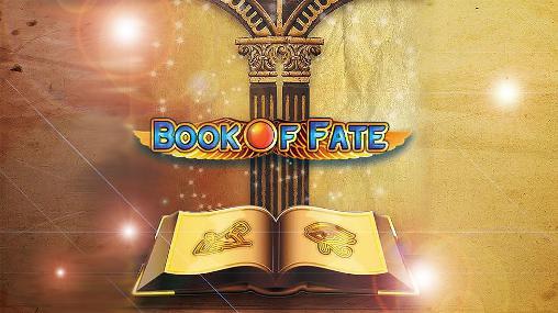 Ladda ner Book of fate: Slot på Android 4.1 gratis.