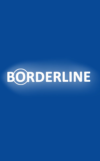 Ladda ner Borderline: Life on the line på Android 4.0.3 gratis.