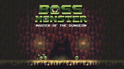 Ladda ner Boss monster: Master of the dungeon: Android RPG spel till mobilen och surfplatta.