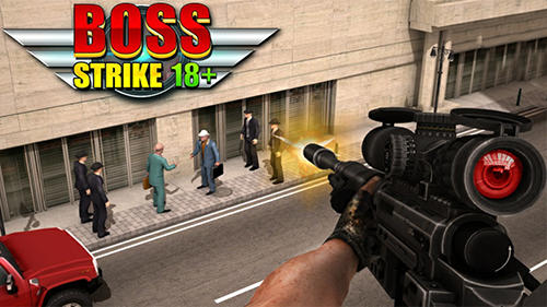 Ladda ner Boss strike 18+: Android Sniper spel till mobilen och surfplatta.