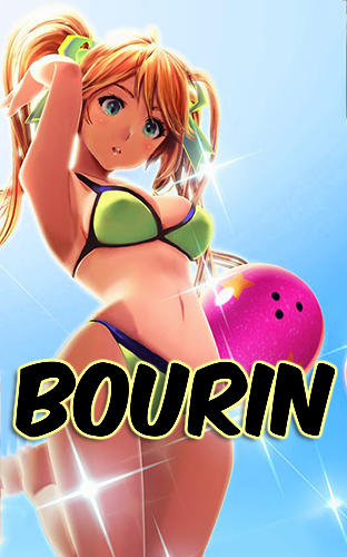 Ladda ner Bourin: Android Anime spel till mobilen och surfplatta.