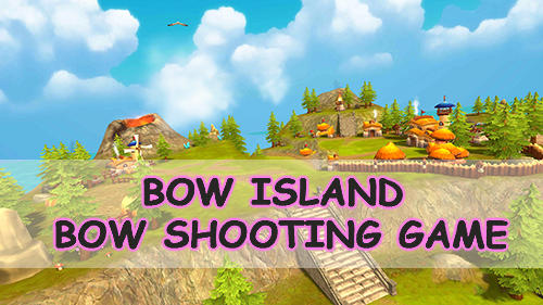 Ladda ner Bow island: Bow shooting game: Android Shooting spel till mobilen och surfplatta.