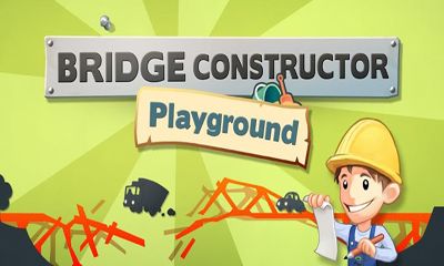 Ladda ner Bridge Constructor Playground: Android Logikspel spel till mobilen och surfplatta.