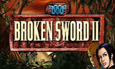 Ladda ner Broken Sword 2 Smoking Mirror: Android Äventyrsspel spel till mobilen och surfplatta.