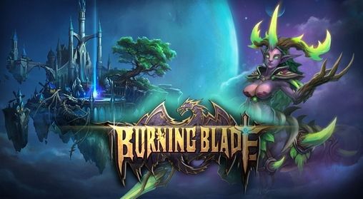 Ladda ner Burning blade: Android RPG spel till mobilen och surfplatta.