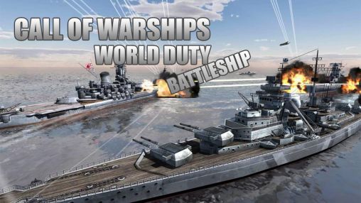 Ladda ner Call of warships: World duty. Battleship: Android-spel till mobilen och surfplatta.